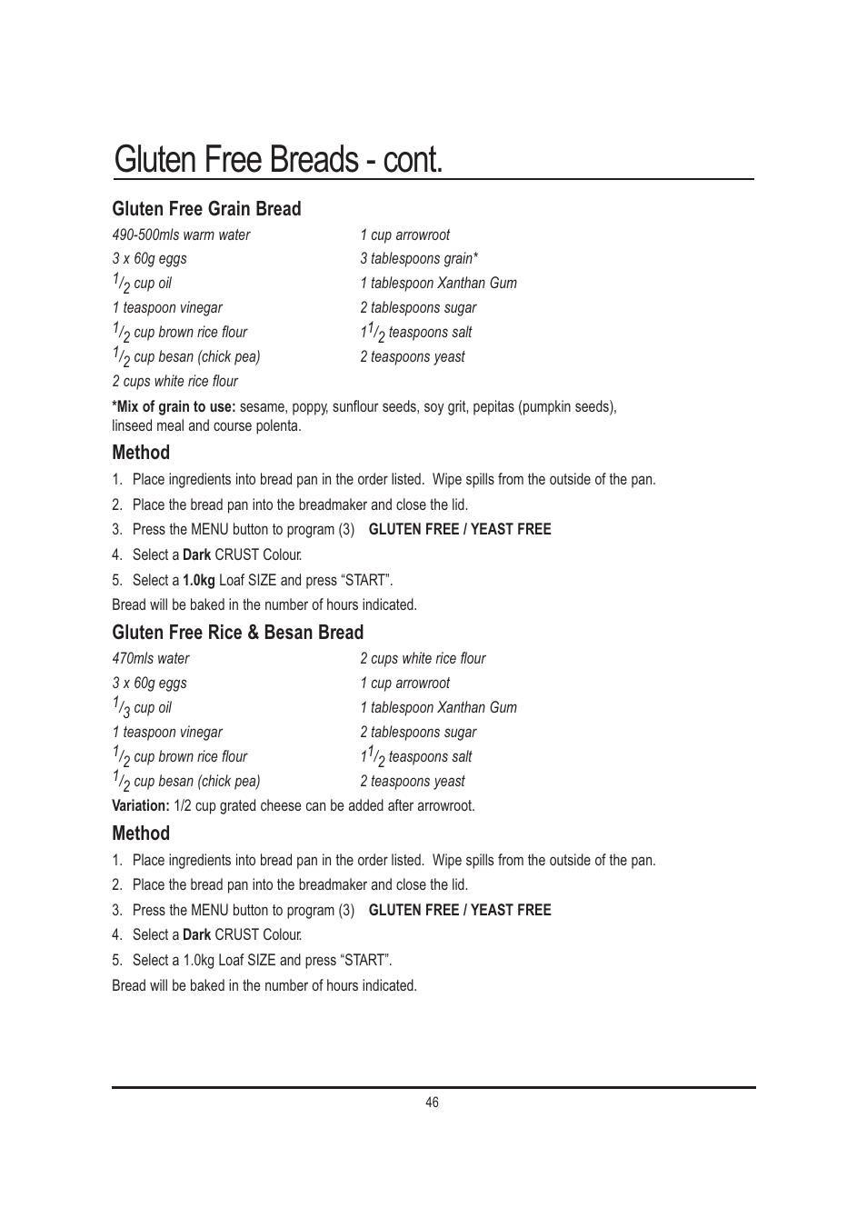 Gluten free breads - cont, Gluten free grain bread, Method | Gluten free rice & besan bread | Mellerware 26550550W User Manual | Page 46 / 81