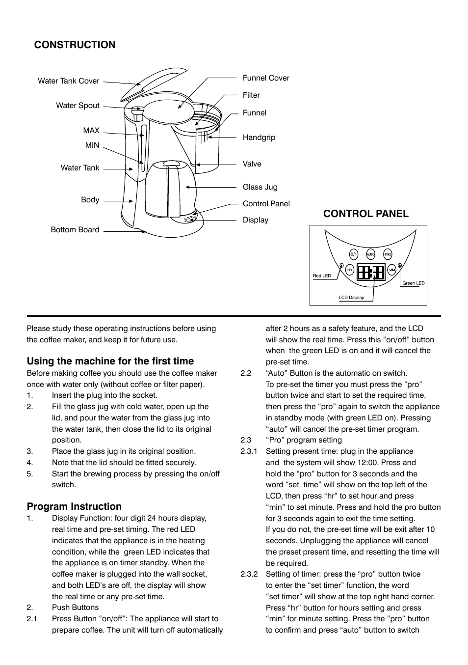 Construction control panel, Using the machine for the first time, Program instruction | Mellerware 29800 User Manual | Page 2 / 4