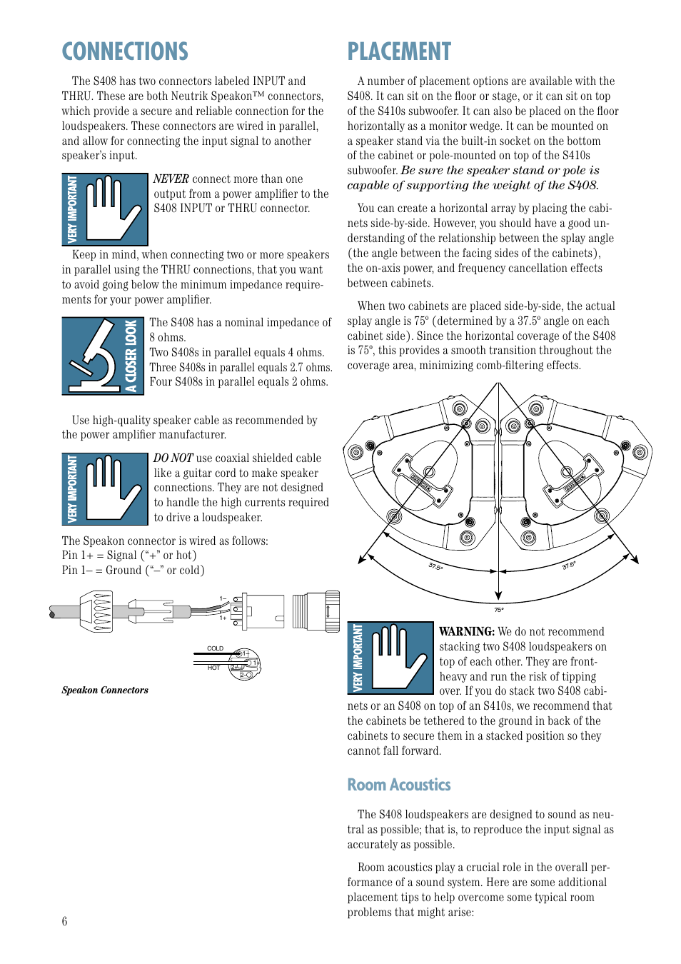 Connections, Placement, Room acoustics | Connections placement | MACKIE S408 User Manual | Page 6 / 12