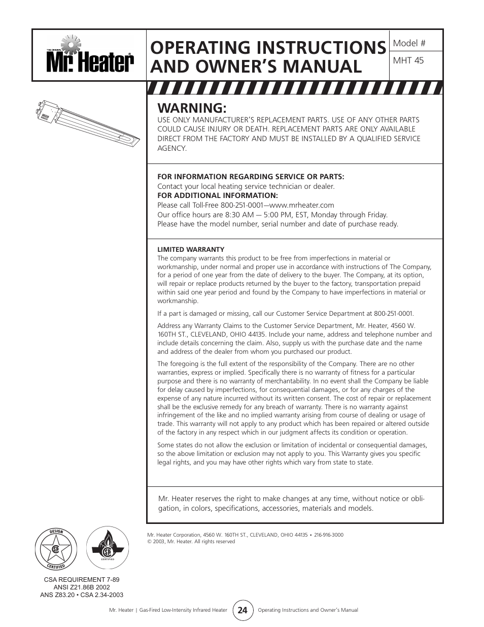 Operating instructions and owner’s manual, Warning | Mr. Heater MHT 45 User Manual | Page 24 / 24