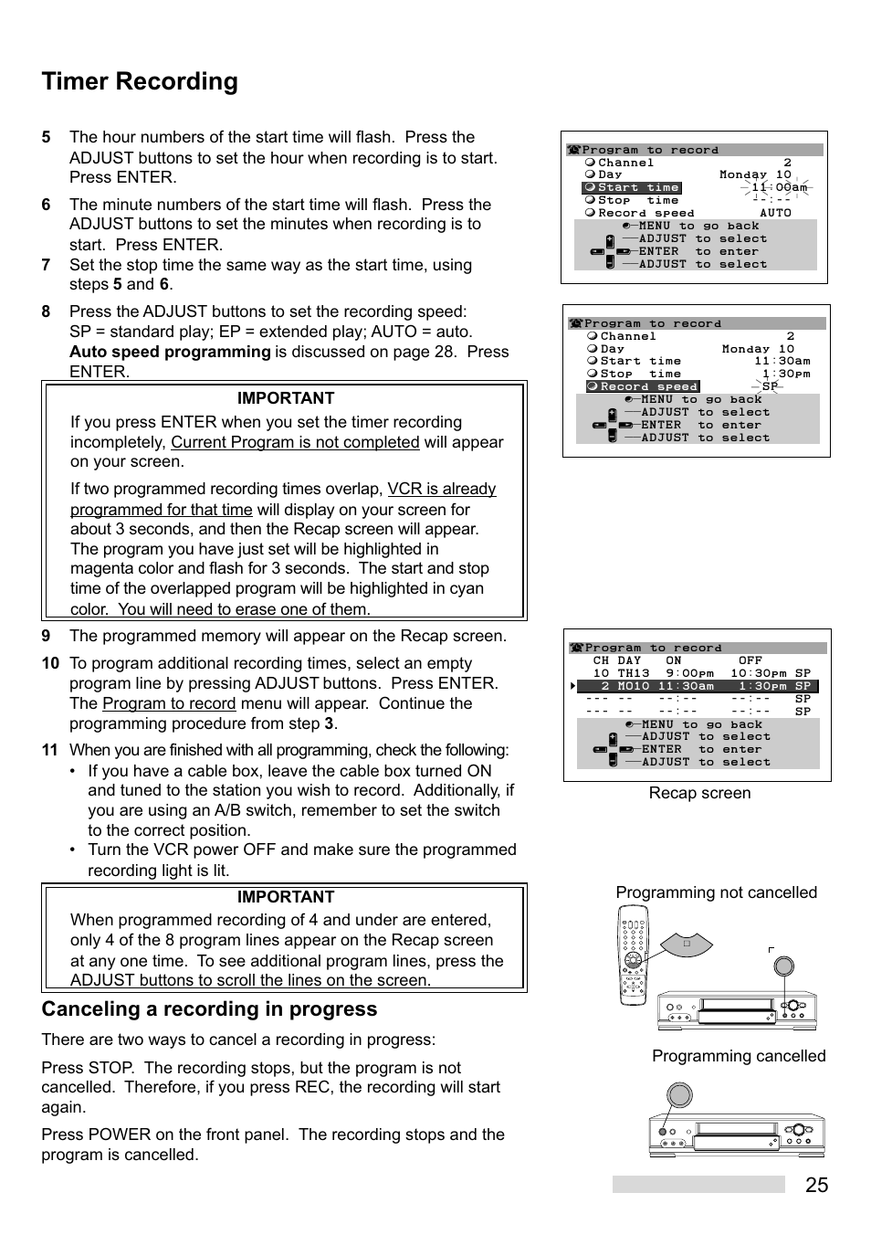 Timer recording, Canceling a recording in progress, Programming not cancelled | Recap screen, Programming cancelled | Mitsumi electronic HS-U449 User Manual | Page 27 / 56