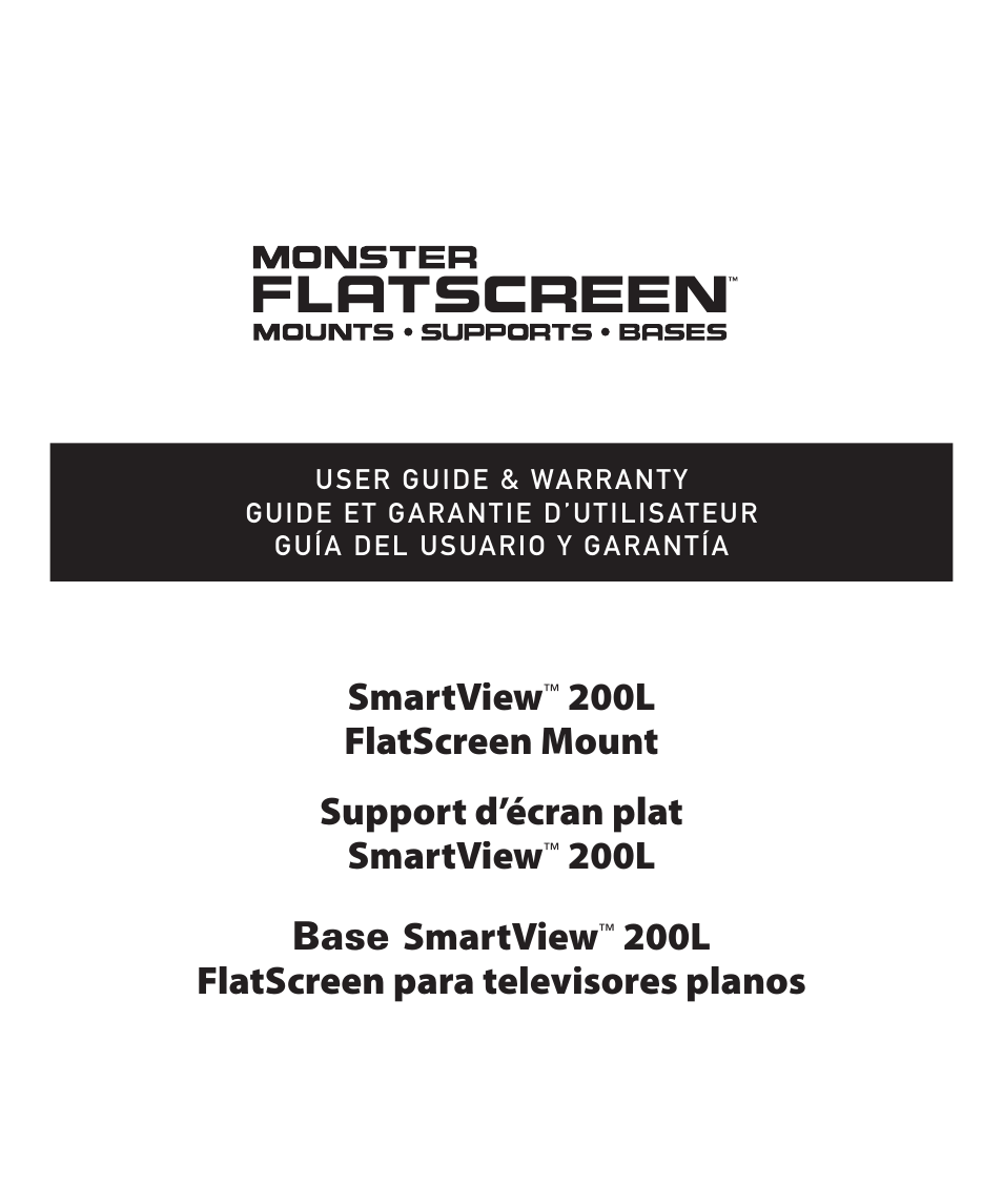 Monster Power FlatScreen Mount SmartViewTM 200L User Manual | 72 pages