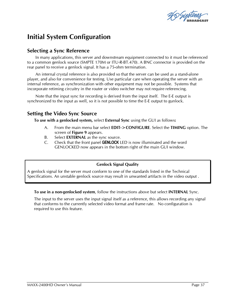 Initial system configuration, Selecting a sync reference, Setting the video sync source | Maxxsonics High Definition Video Server MAXX-2400HD User Manual | Page 37 / 139