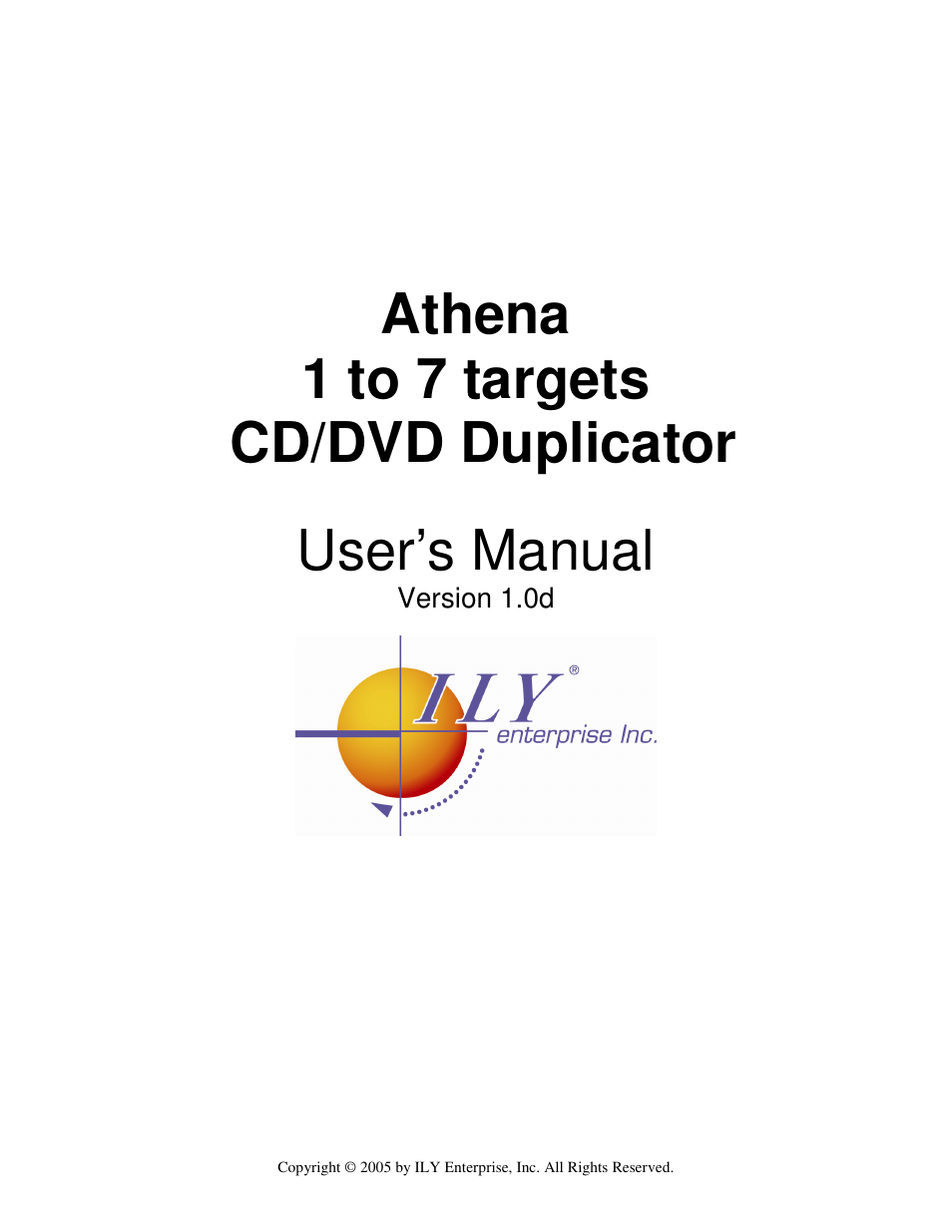 ILY Enterprise CD/DVD Duplicator User Manual | 21 pages