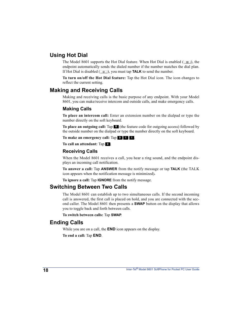 Using hot dial, Making and receiving calls, Switching between two calls | Ending calls | Inter-Tel SoftPhone 8601 User Manual | Page 24 / 66