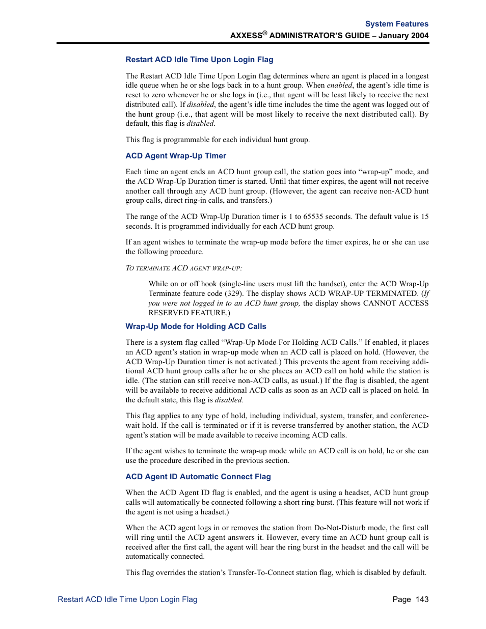 Restart acd idle time upon login flag, Acd agent wrap-up timer, Wrap-up mode for holding acd calls | Acd agent id automatic connect flag | Inter-Tel Axxess User Manual | Page 159 / 342