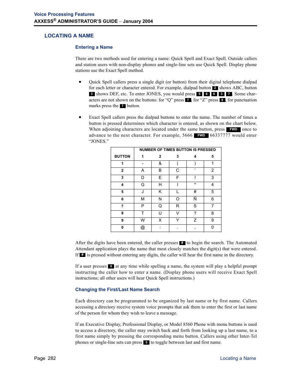 Locating a name, Entering a name, Changing the first/last name search | Inter-Tel Axxess User Manual | Page 298 / 342