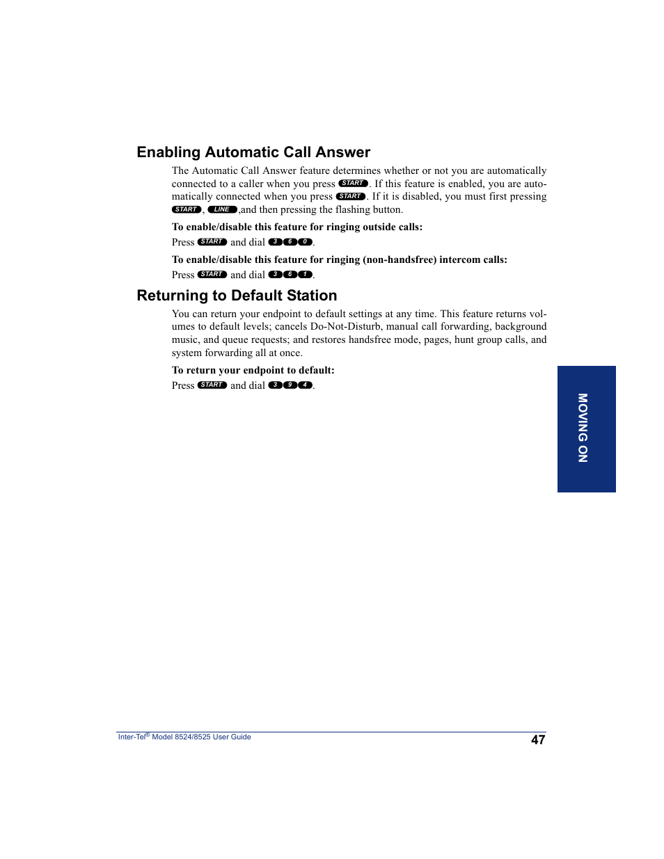 Enabling automatic call answer, Returning to default station, Mo ving o n | Inter-Tel USER GUIDE 8525 User Manual | Page 59 / 112