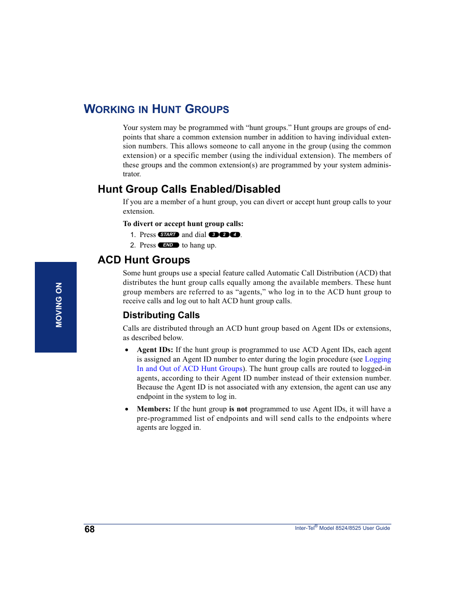 Working in hunt groups, Hunt group calls enabled/disabled, Acd hunt groups | Hunt group calls enabled/disabled acd hunt groups | Inter-Tel USER GUIDE 8525 User Manual | Page 80 / 112