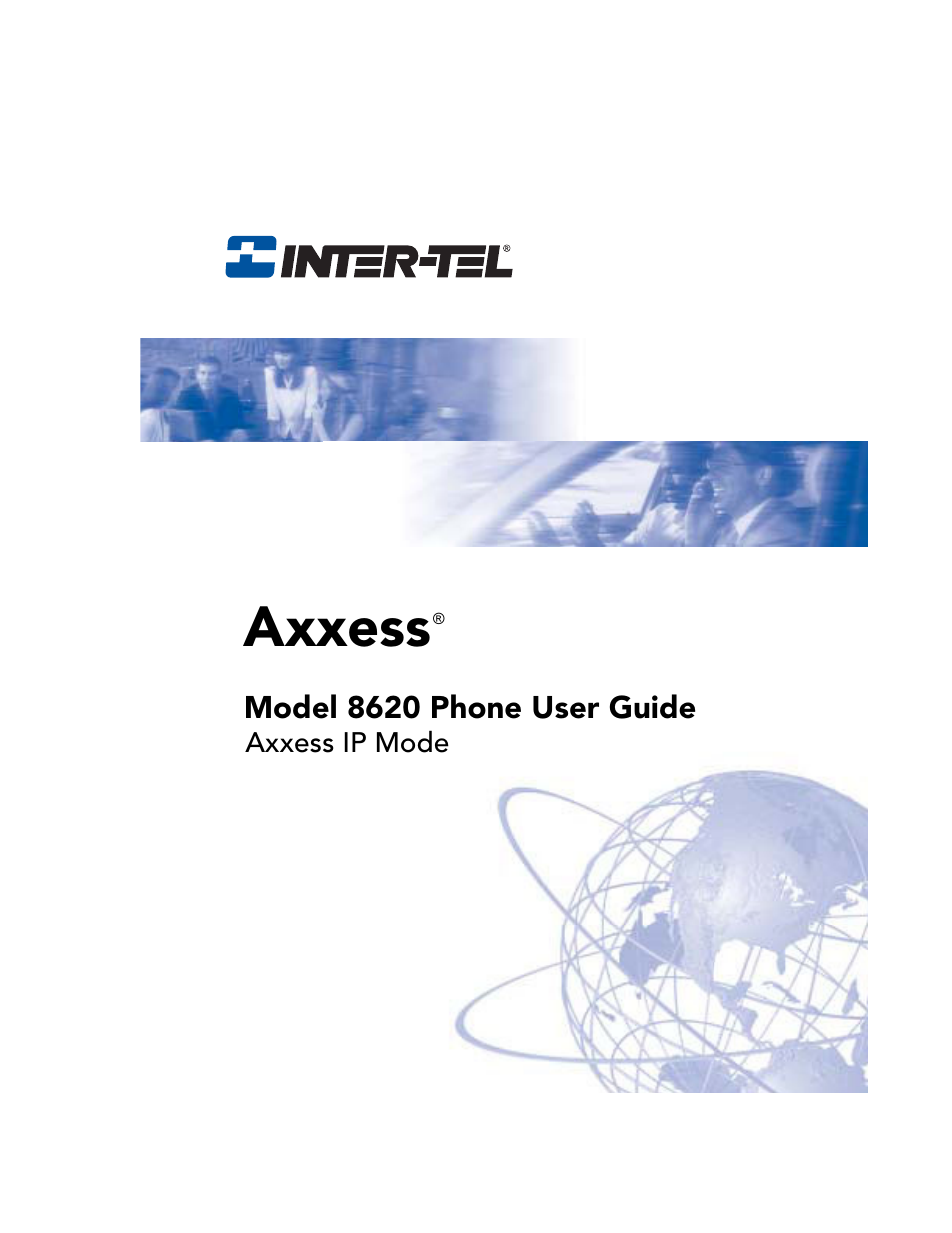 Inter-Tel AXXESS IP MODE 8620 User Manual | 88 pages