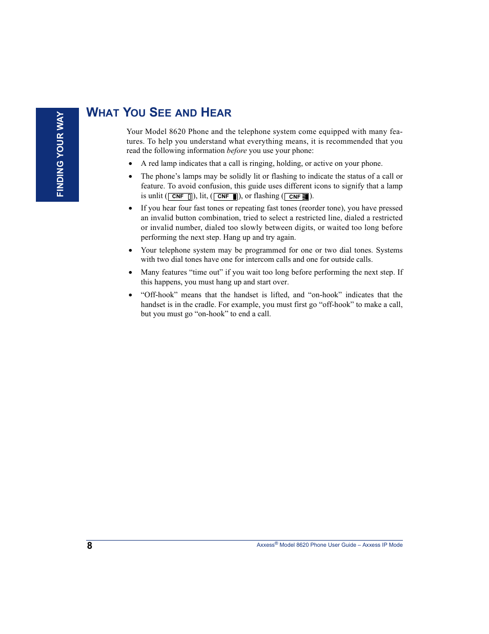 What you see and hear | Inter-Tel AXXESS IP MODE 8620 User Manual | Page 18 / 88