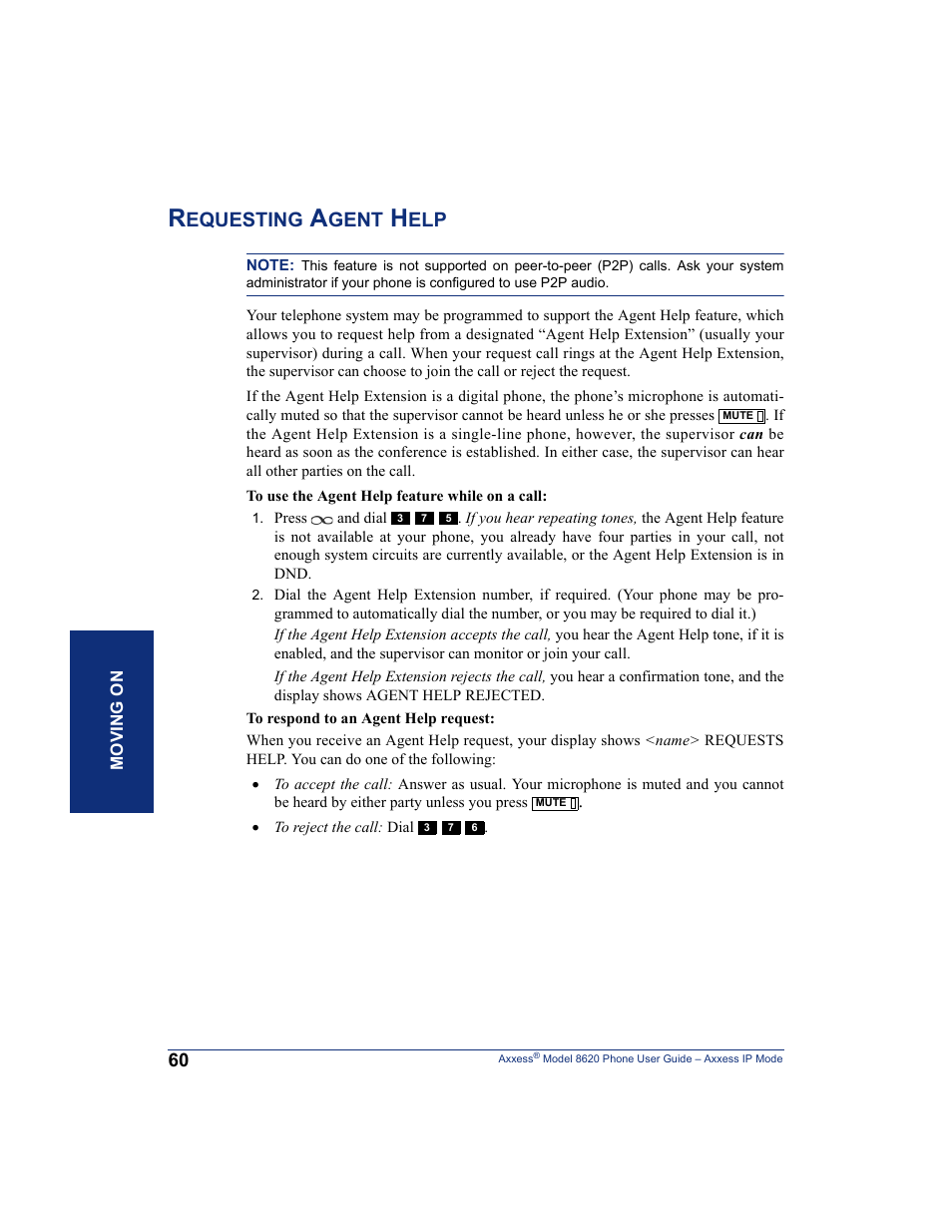 Requesting agent help, Equesting, Gent | Inter-Tel AXXESS IP MODE 8620 User Manual | Page 70 / 88
