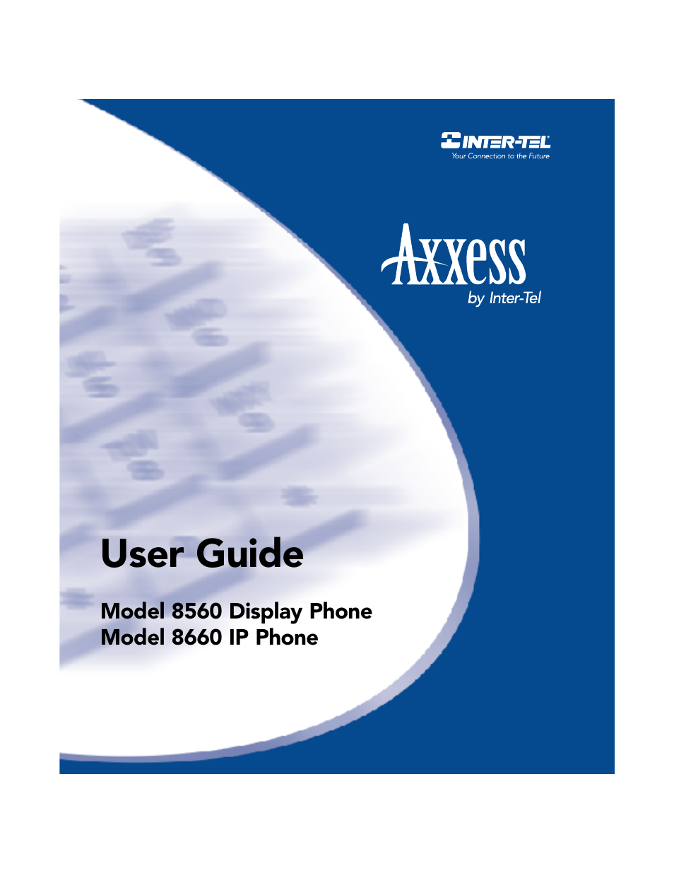 Inter-Tel AXXESS 8560 User Manual | 92 pages