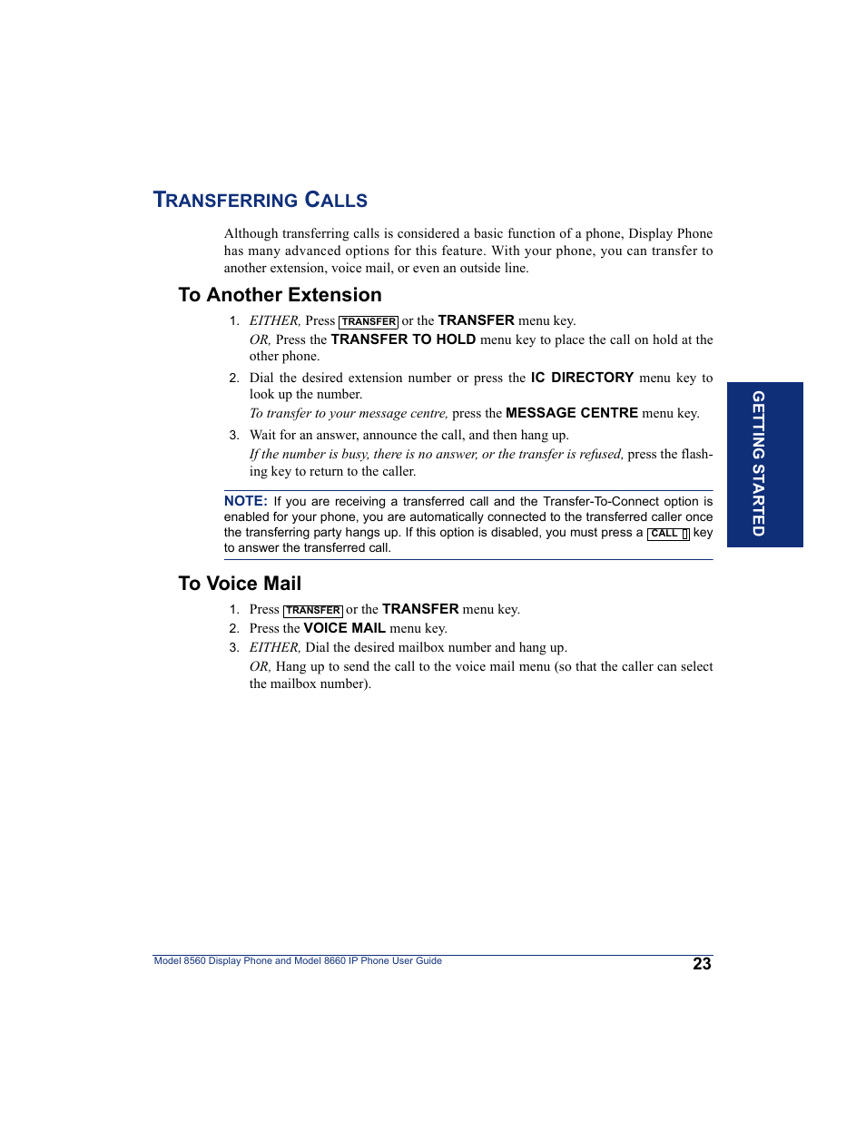 Transferring calls, To another extension, To voice mail | Ransferring, Alls | Inter-Tel AXXESS 8560 User Manual | Page 33 / 92
