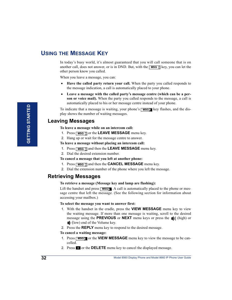 Using the message key, Leaving messages, Retrieving messages | Sing, Essage | Inter-Tel AXXESS 8560 User Manual | Page 42 / 92