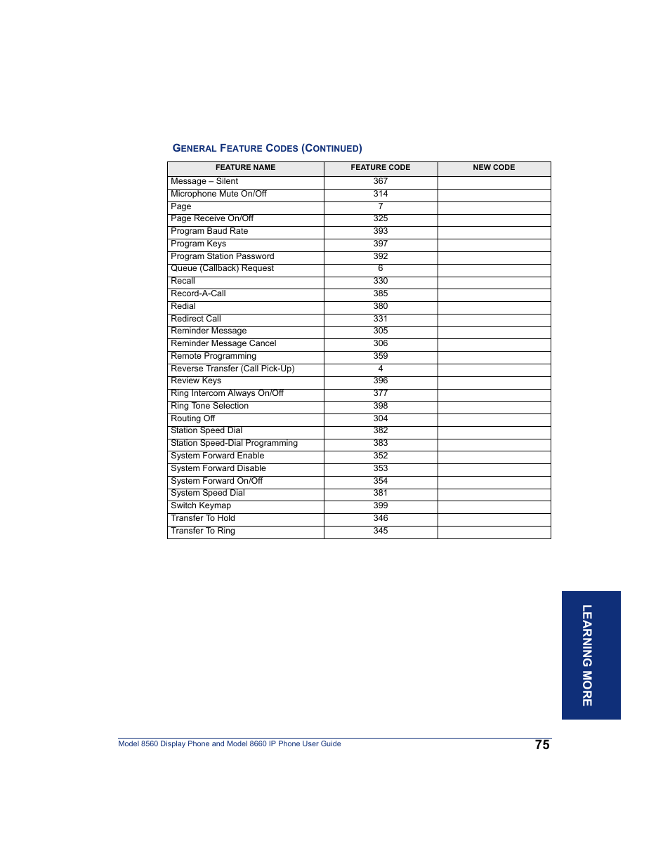 Lear ning mor e | Inter-Tel AXXESS 8560 User Manual | Page 85 / 92