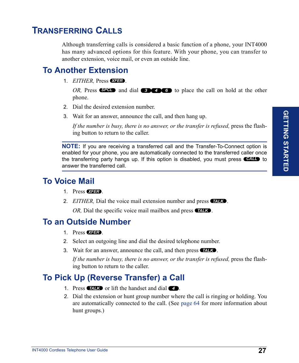 Transferring calls, To another extension, To voice mail | To an outside number, To pick up (reverse transfer) a call, To another extension to voice mail, Ransferring, Alls | Inter-Tel INT4000 User Manual | Page 39 / 92