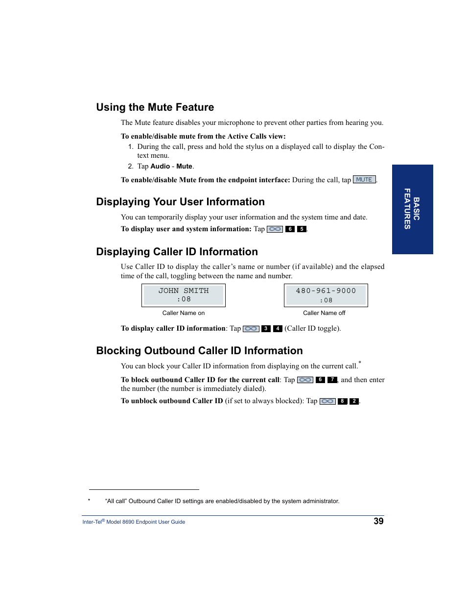 Using the mute feature, Displaying your user information, Displaying caller id information | Blocking outbound caller id information, Ne (see | Inter-Tel 8690 User Manual | Page 53 / 118