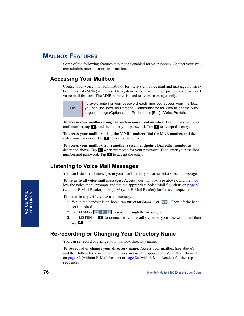 Mailbox features, Accessing your mailbox, Listening to voice mail messages | Re-recording or changing your directory name, Ailbox, Eatures | Inter-Tel 8690 User Manual | Page 90 / 118