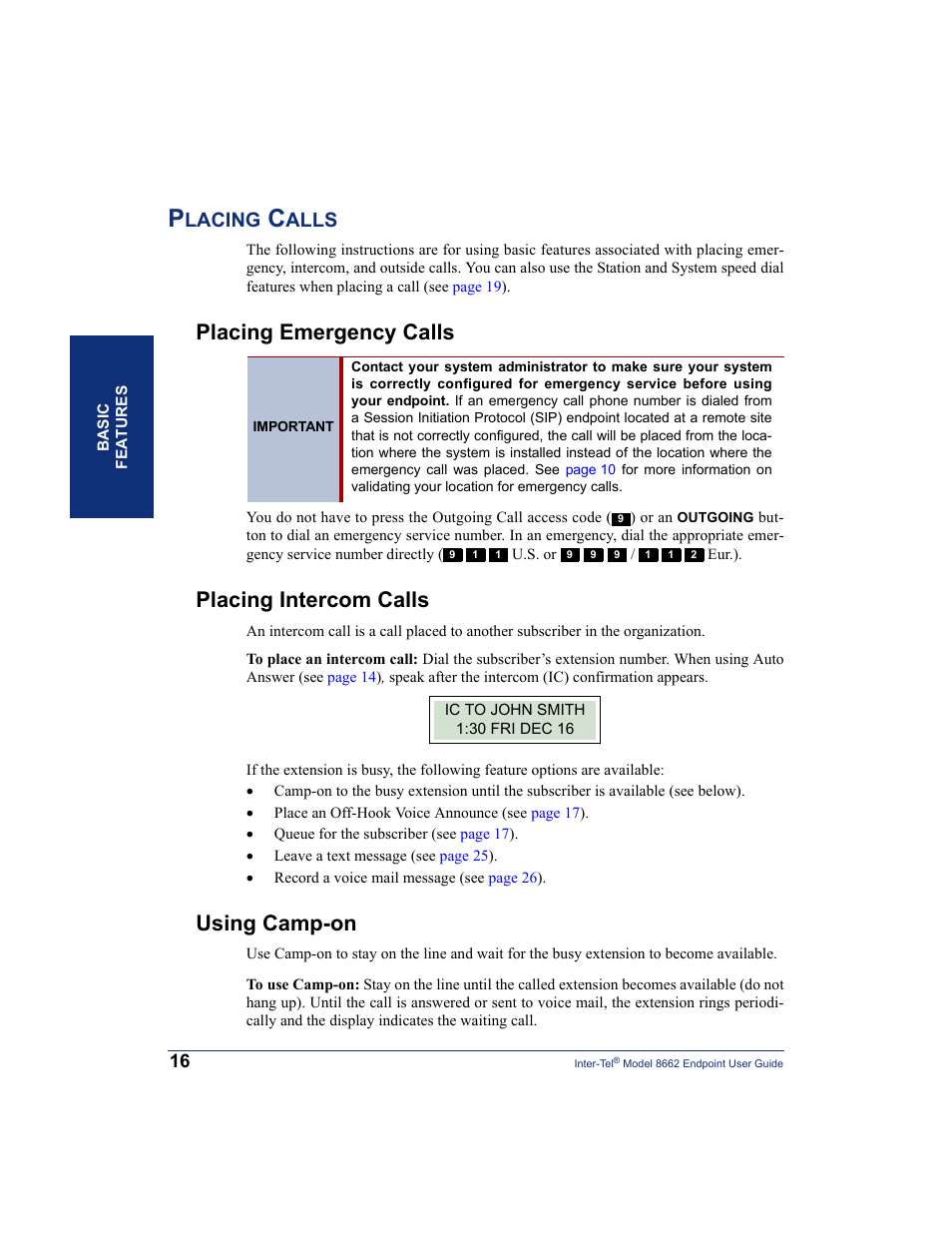 Placing calls, Placing emergency calls, Placing intercom calls | Using camp-on, For m, Lacing, Alls | Inter-Tel 7000 8662 User Manual | Page 30 / 90