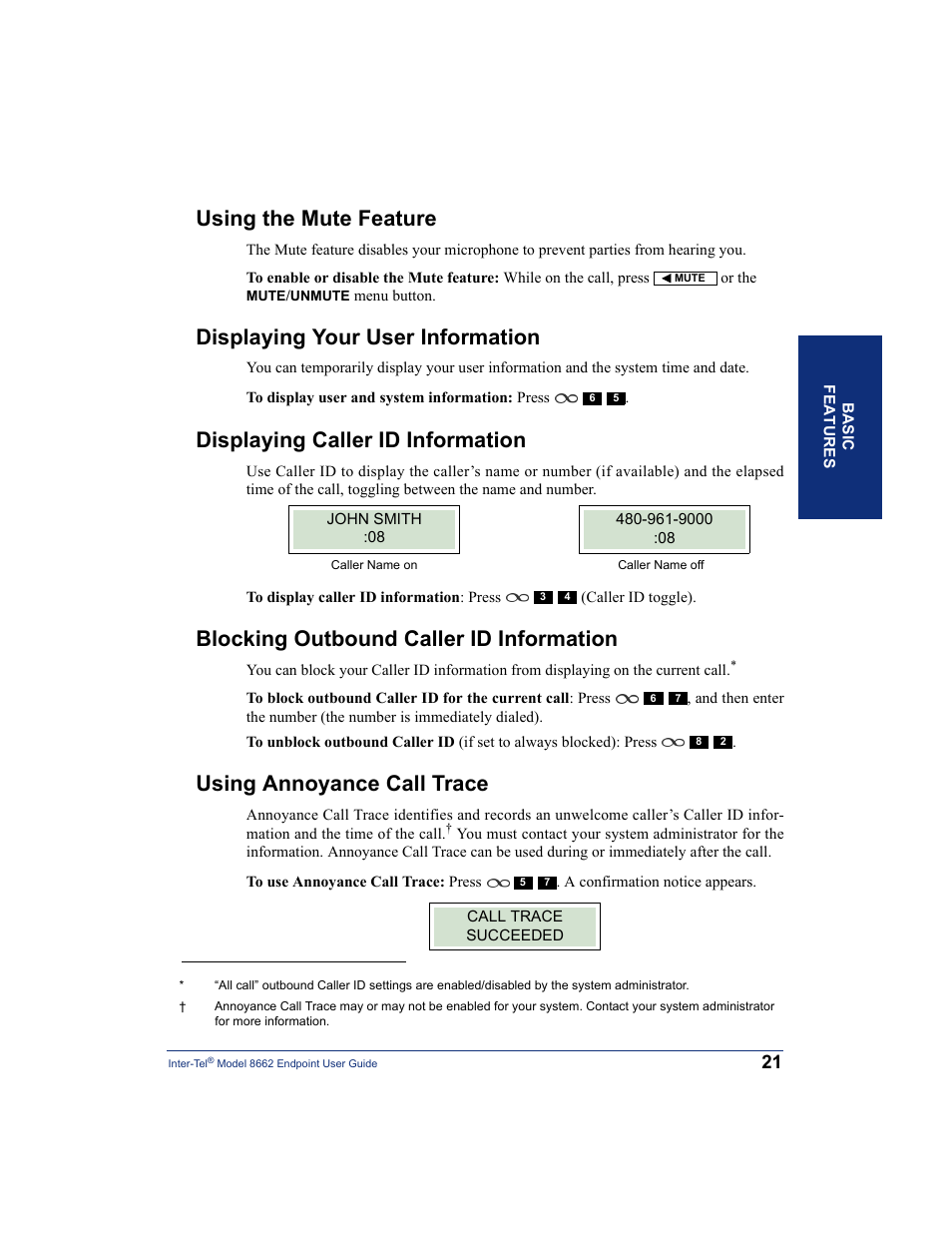 Using the mute feature, Displaying your user information, Displaying caller id information | Blocking outbound caller id information, Using annoyance call trace | Inter-Tel 7000 8662 User Manual | Page 35 / 90
