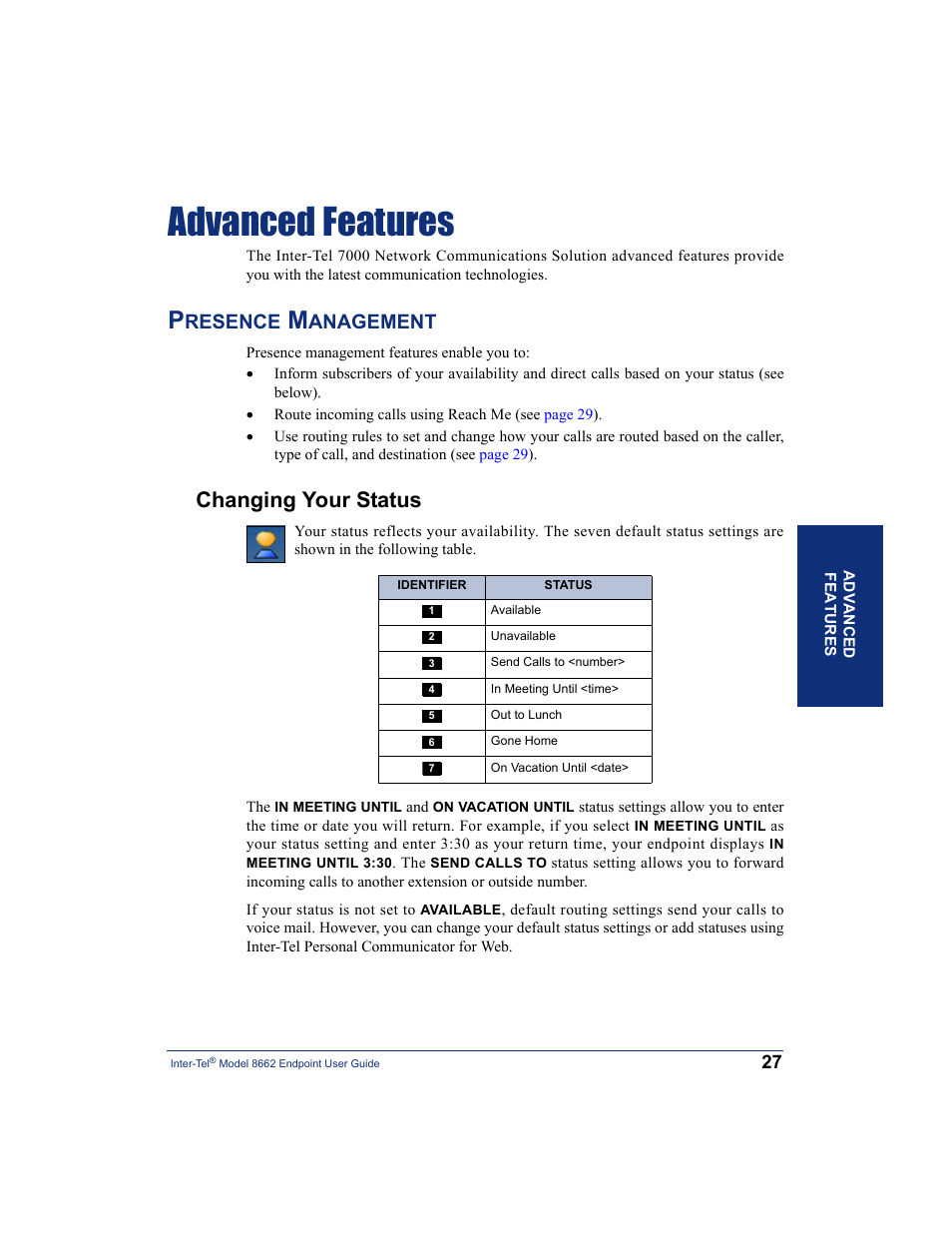 Advanced features, Presence management, Changing your status | Resence, Anagement | Inter-Tel 7000 8662 User Manual | Page 41 / 90