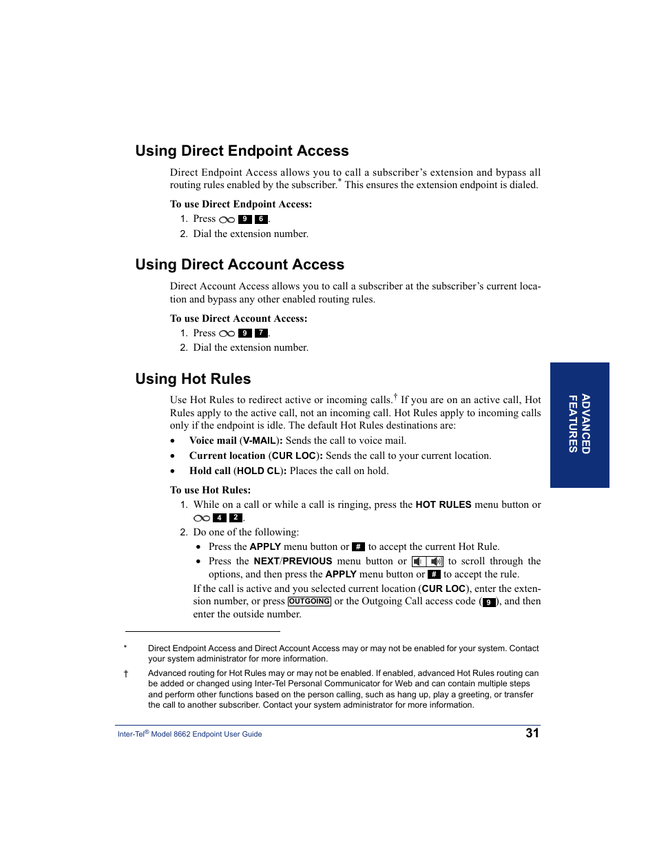 Using direct endpoint access, Using direct account access, Using hot rules | S (see | Inter-Tel 7000 8662 User Manual | Page 45 / 90