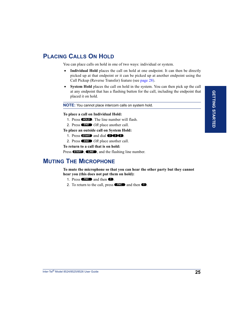 Placing calls on hold, Muting the microphone, Placing calls on hold muting the microphone | Lacing, Alls, Uting, Icrophone | Inter-Tel 8526 User Manual | Page 37 / 114