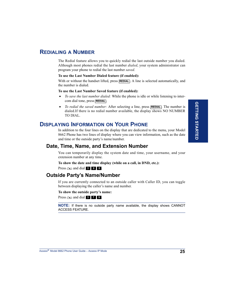 Redialing a number, Displaying information on your phone, Date, time, name, and extension number | Outside party’s name/number | Inter-Tel AXXESS 8662 User Manual | Page 35 / 90