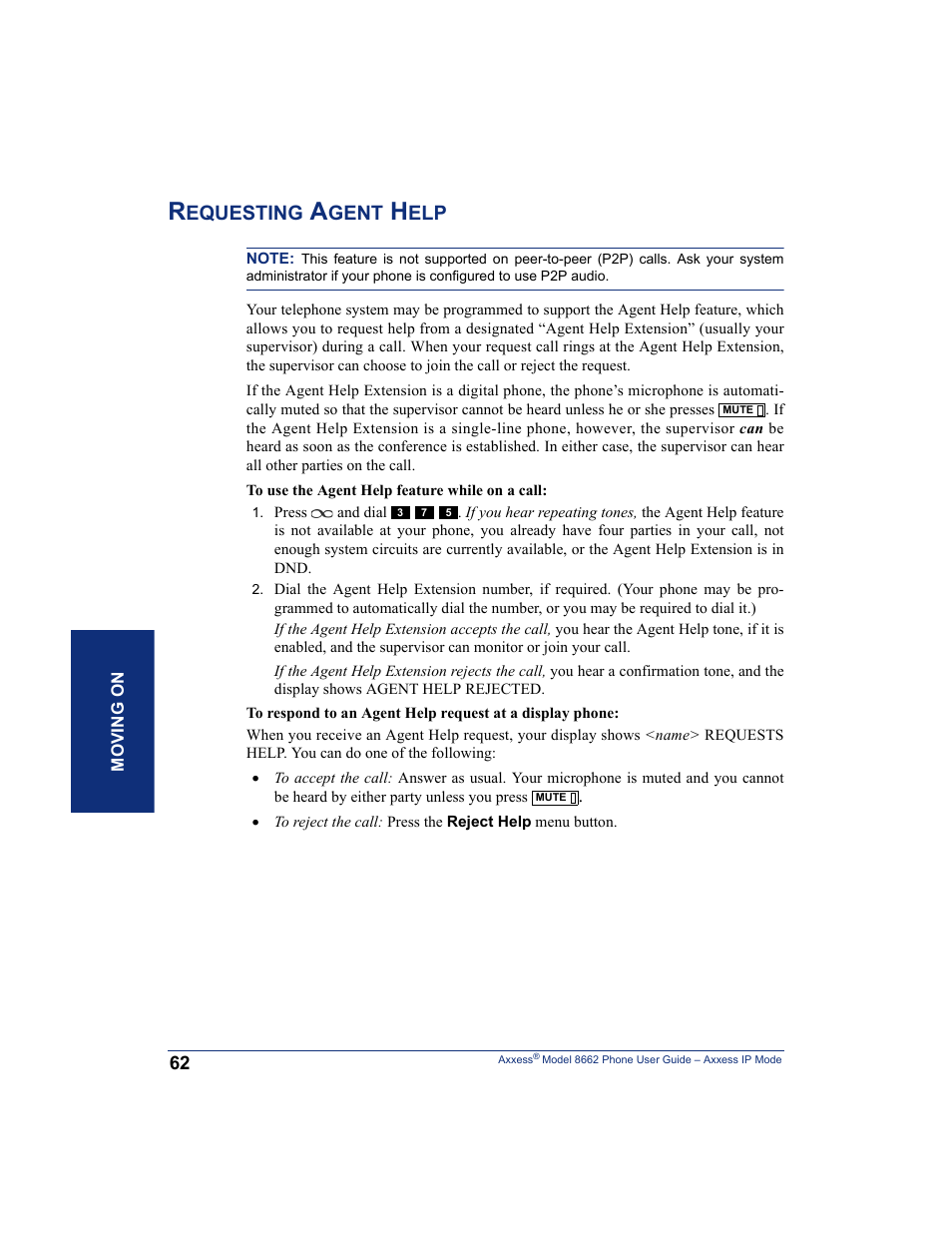 Requesting agent help, Equesting, Gent | Inter-Tel AXXESS 8662 User Manual | Page 72 / 90