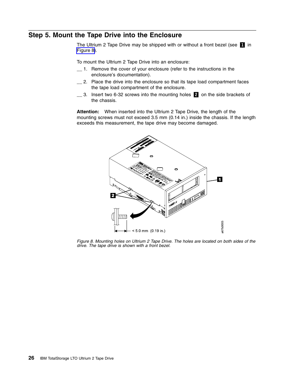 Step 5. mount the tape drive into the enclosure | IBM Partner Pavilion T400F User Manual | Page 38 / 136