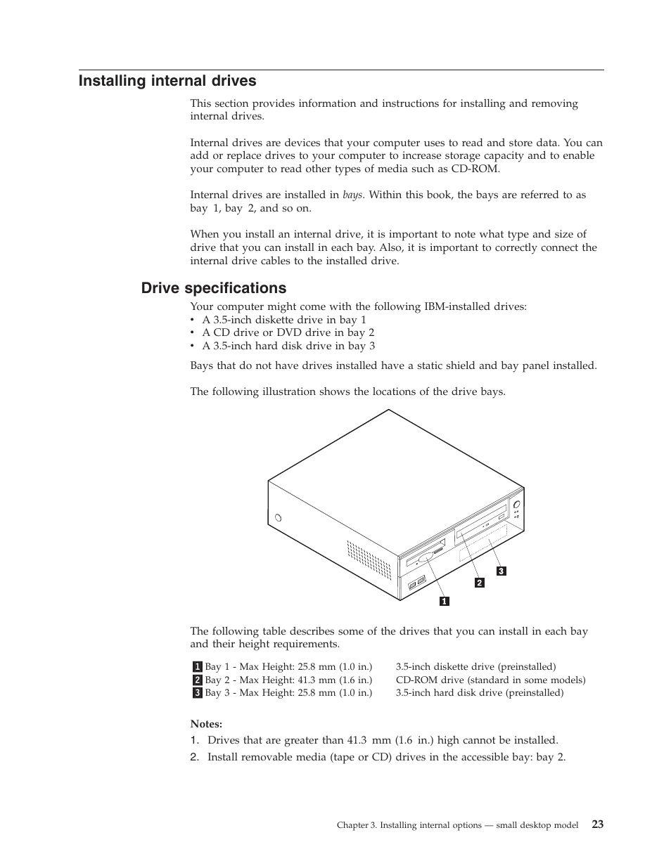 Installing internal drives, Drive specifications | IBM Partner Pavilion 6350 User Manual | Page 35 / 86