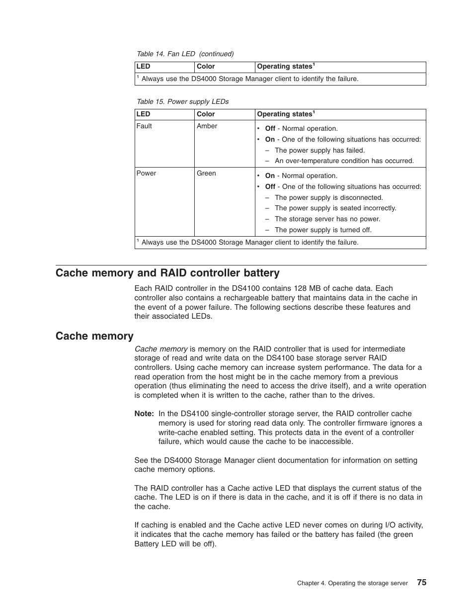 Cache memory and raid controller battery, Cache memory, Cache | Memory, Raid, Controller, Battery, Power, Supply, Leds | IBM Partner Pavilion DS4100 User Manual | Page 107 / 180