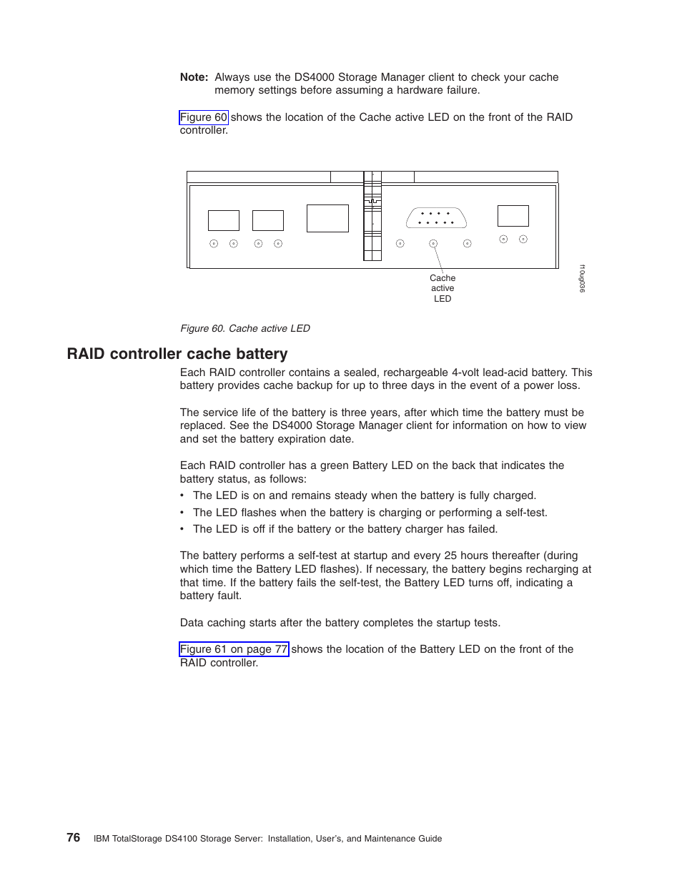 Raid controller cache battery, Raid, Controller | Cache, Battery, Active | IBM Partner Pavilion DS4100 User Manual | Page 108 / 180
