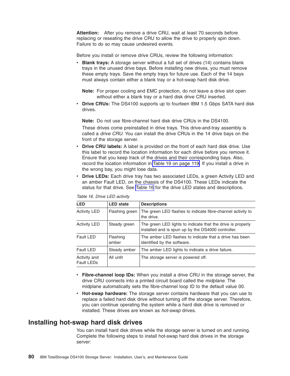 Installing hot-swap hard disk drives, Installing, Hot-swap | Hard, Disk, Drives, Drive, Activity | IBM Partner Pavilion DS4100 User Manual | Page 112 / 180