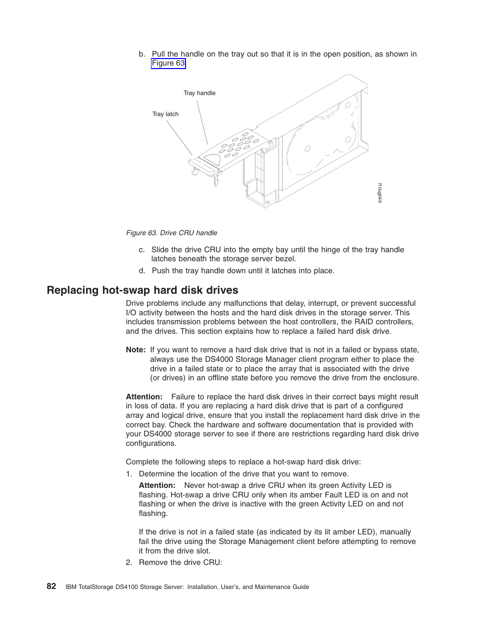 Replacing hot-swap hard disk drives, Replacing, Hot-swap | Hard, Disk, Drives, Drive, Handle | IBM Partner Pavilion DS4100 User Manual | Page 114 / 180