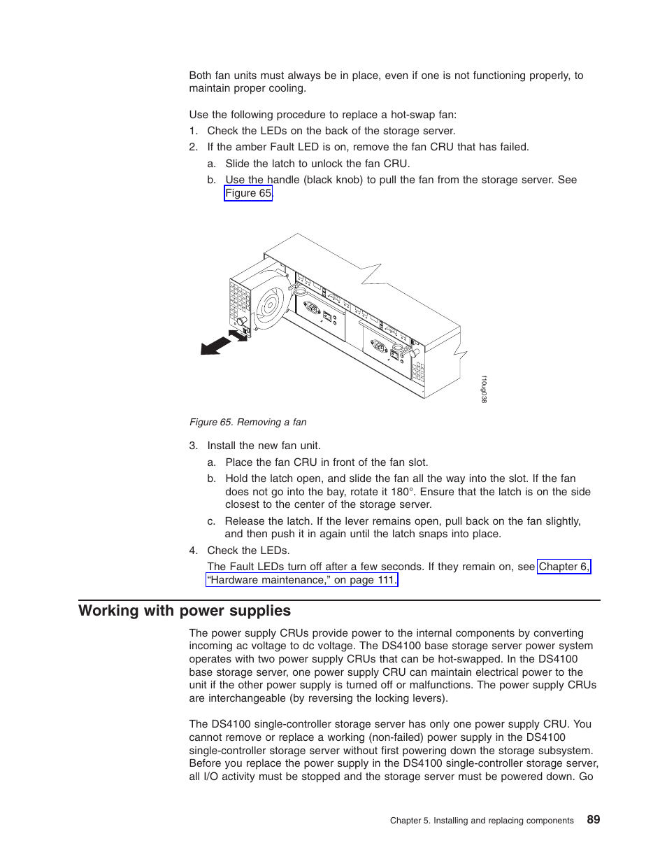 Working with power supplies, Working, With | Power, Supplies, Removing | IBM Partner Pavilion DS4100 User Manual | Page 121 / 180