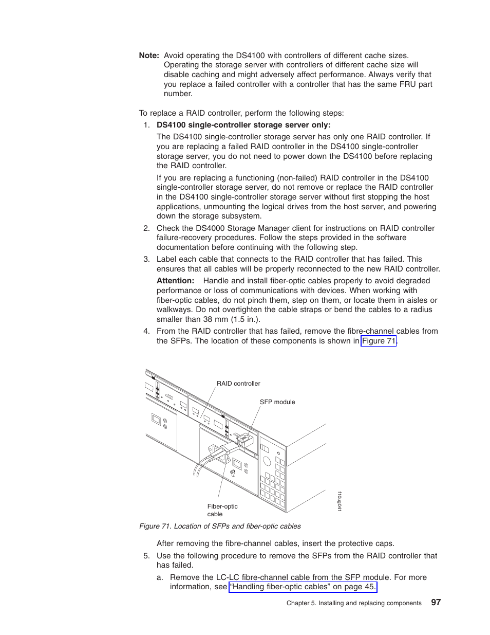 Location, Sfps, Fiber-optic | Cables | IBM Partner Pavilion DS4100 User Manual | Page 129 / 180