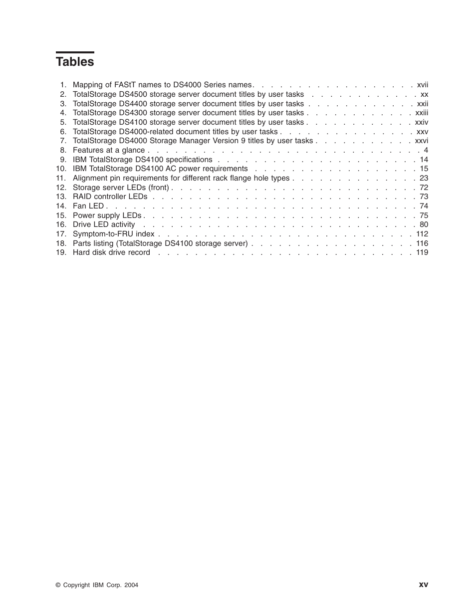 Tables | IBM Partner Pavilion DS4100 User Manual | Page 17 / 180