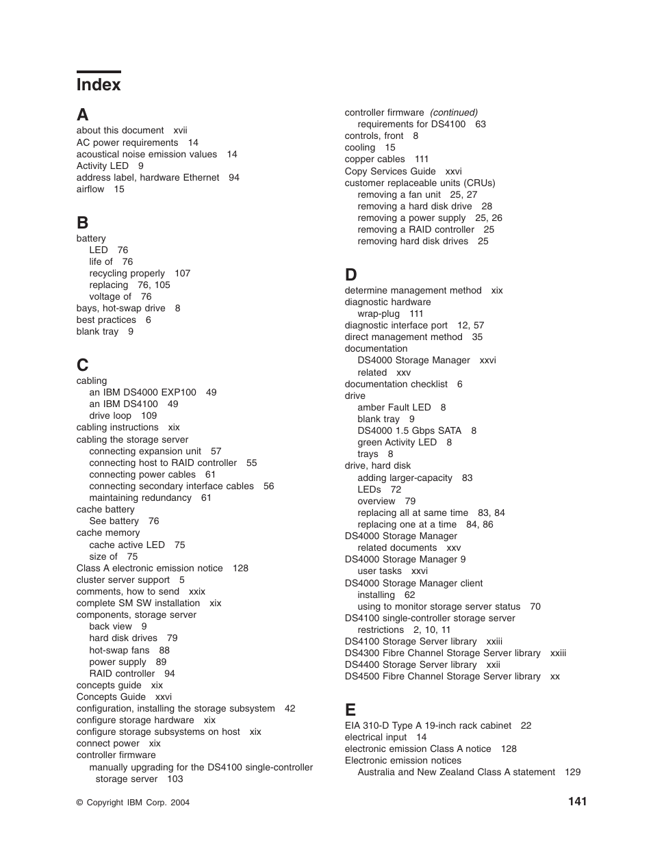 Index | IBM Partner Pavilion DS4100 User Manual | Page 173 / 180