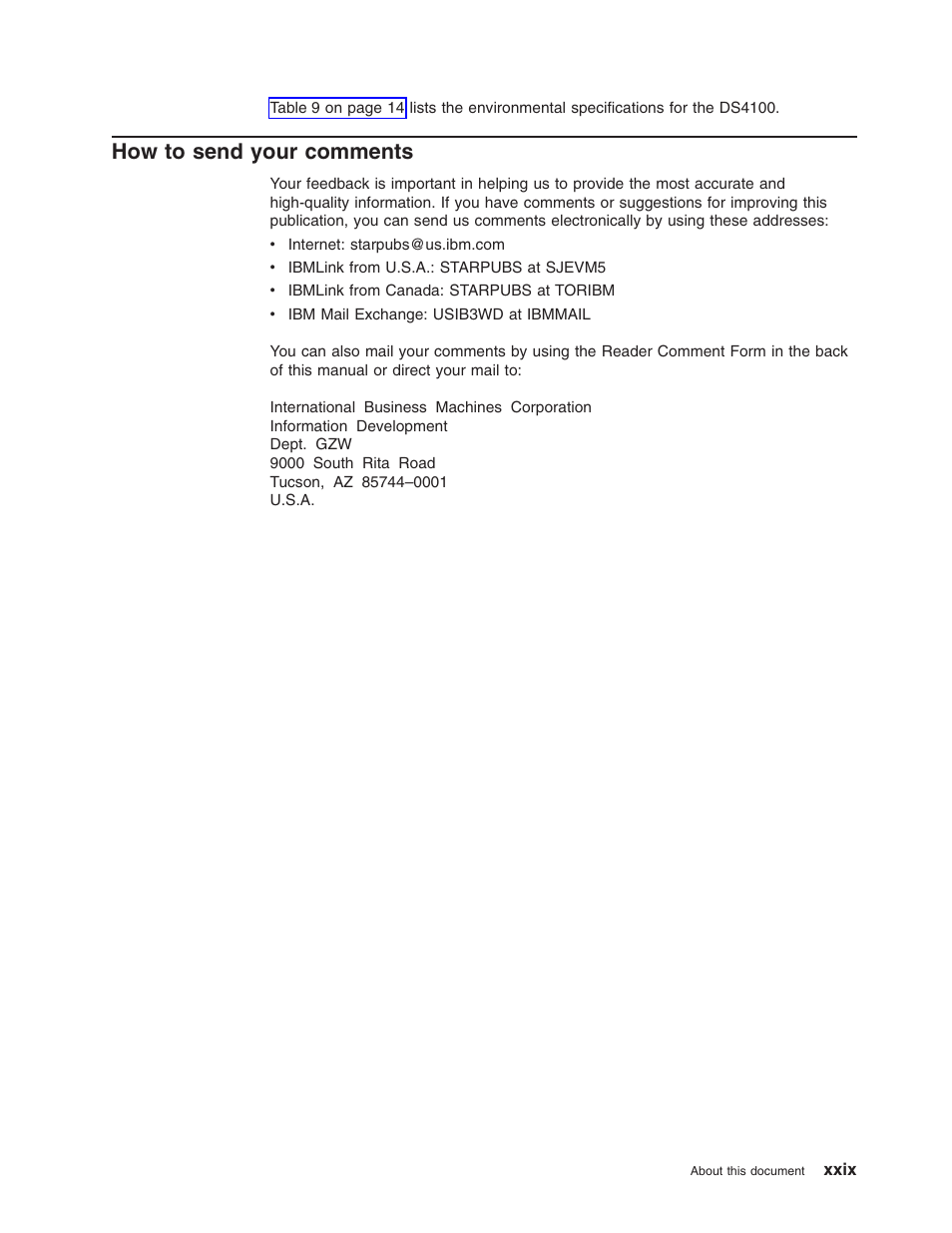 How to send your comments, Send, Your | Comments, Xxix | IBM Partner Pavilion DS4100 User Manual | Page 31 / 180