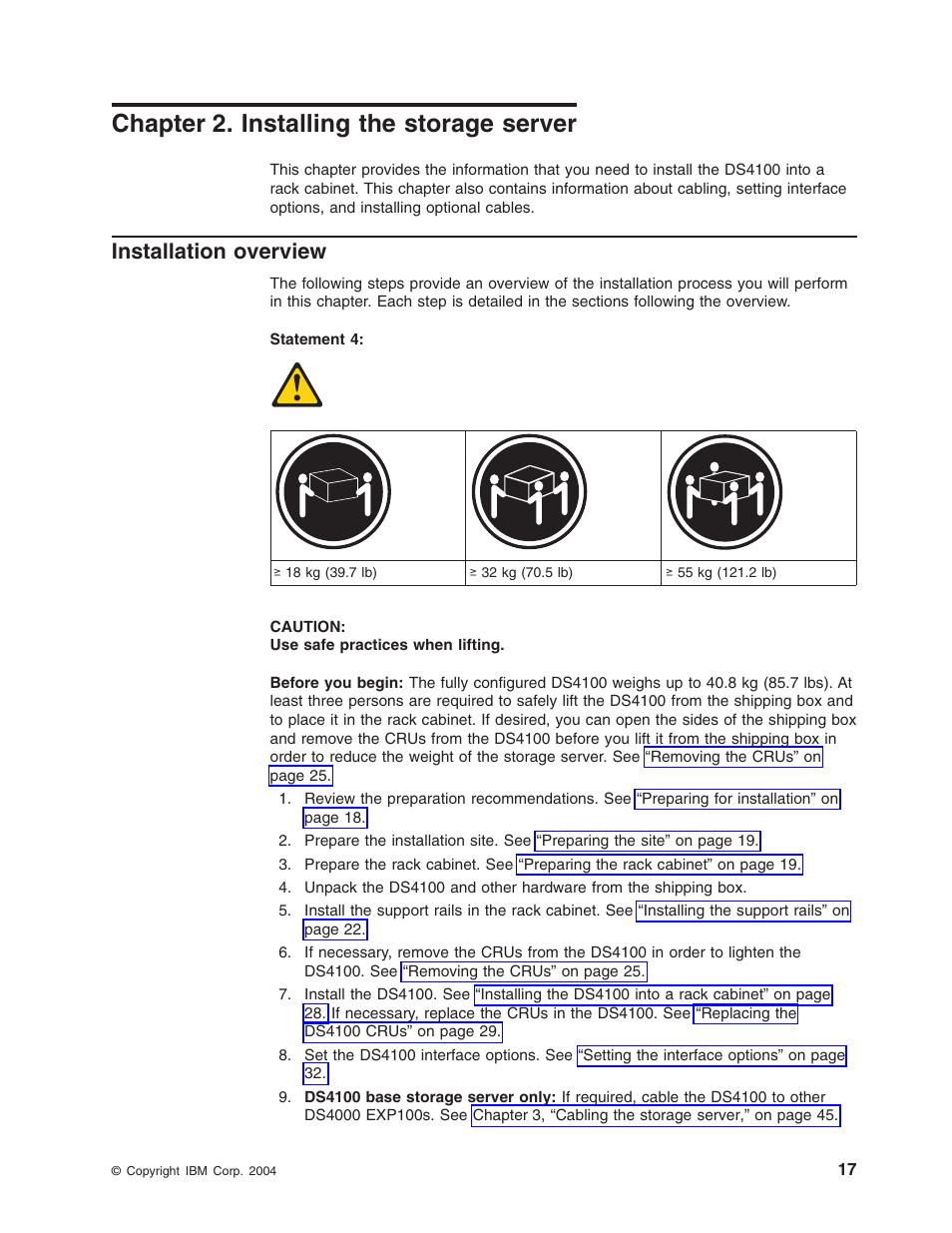 Chapter 2. installing the storage server, Installation overview, Chapter | Installing, Storage, Server, Installation, Overview | IBM Partner Pavilion DS4100 User Manual | Page 49 / 180