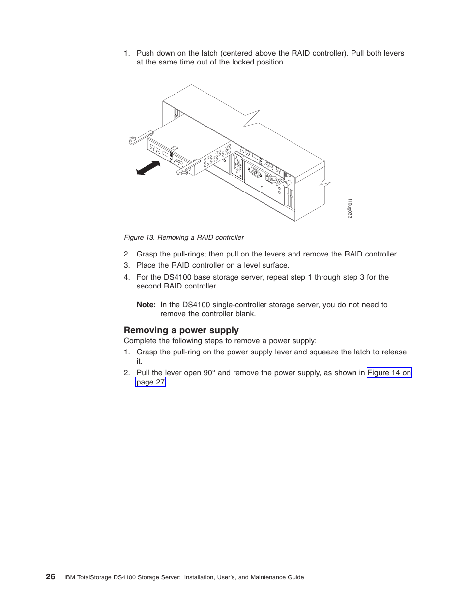 Removing a power supply, Removing, Power | Supply, Raid, Controller | IBM Partner Pavilion DS4100 User Manual | Page 58 / 180