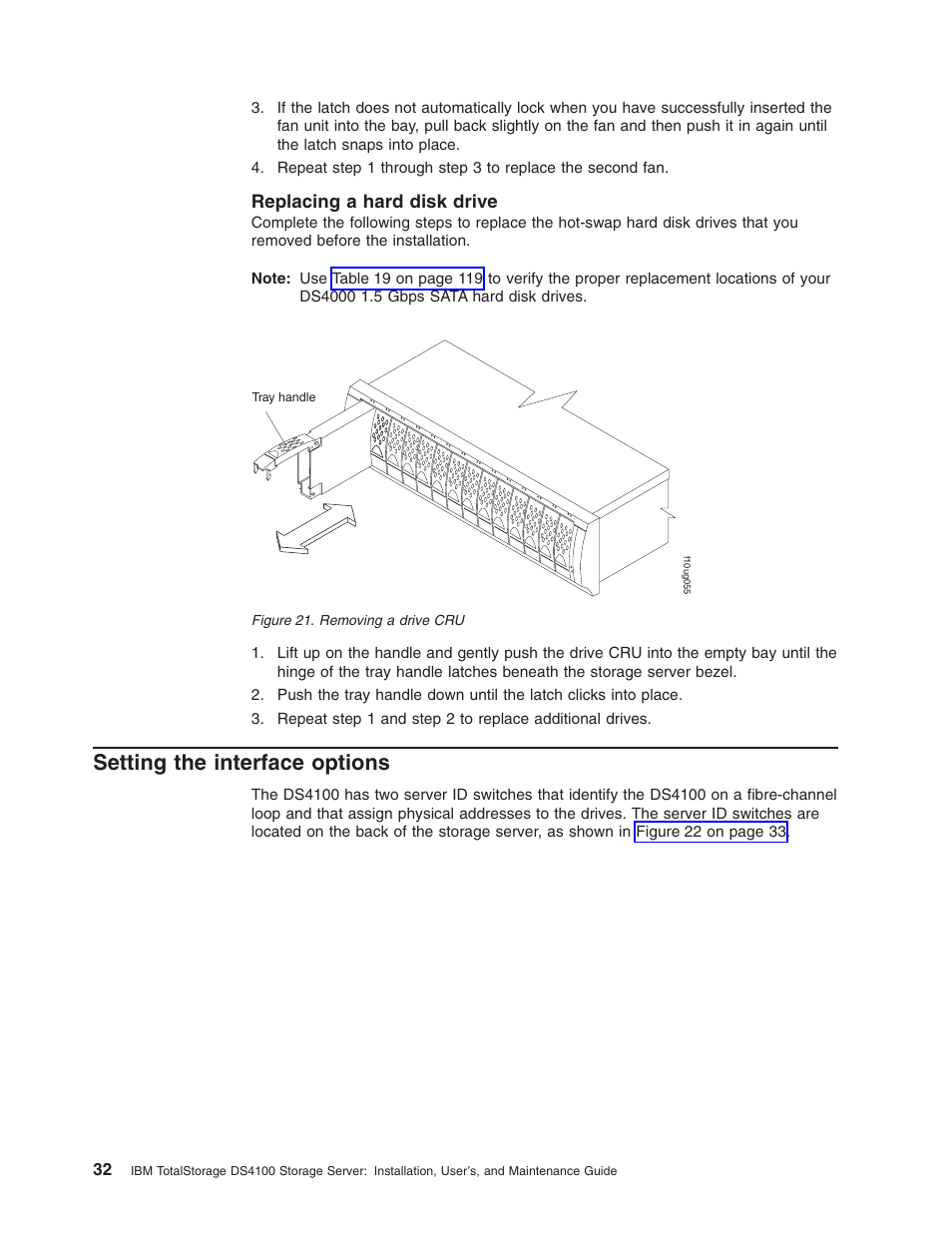 Replacing a hard disk drive, Setting the interface options, Replacing | Hard, Disk, Drive, Setting, Interface, Options, Removing | IBM Partner Pavilion DS4100 User Manual | Page 64 / 180