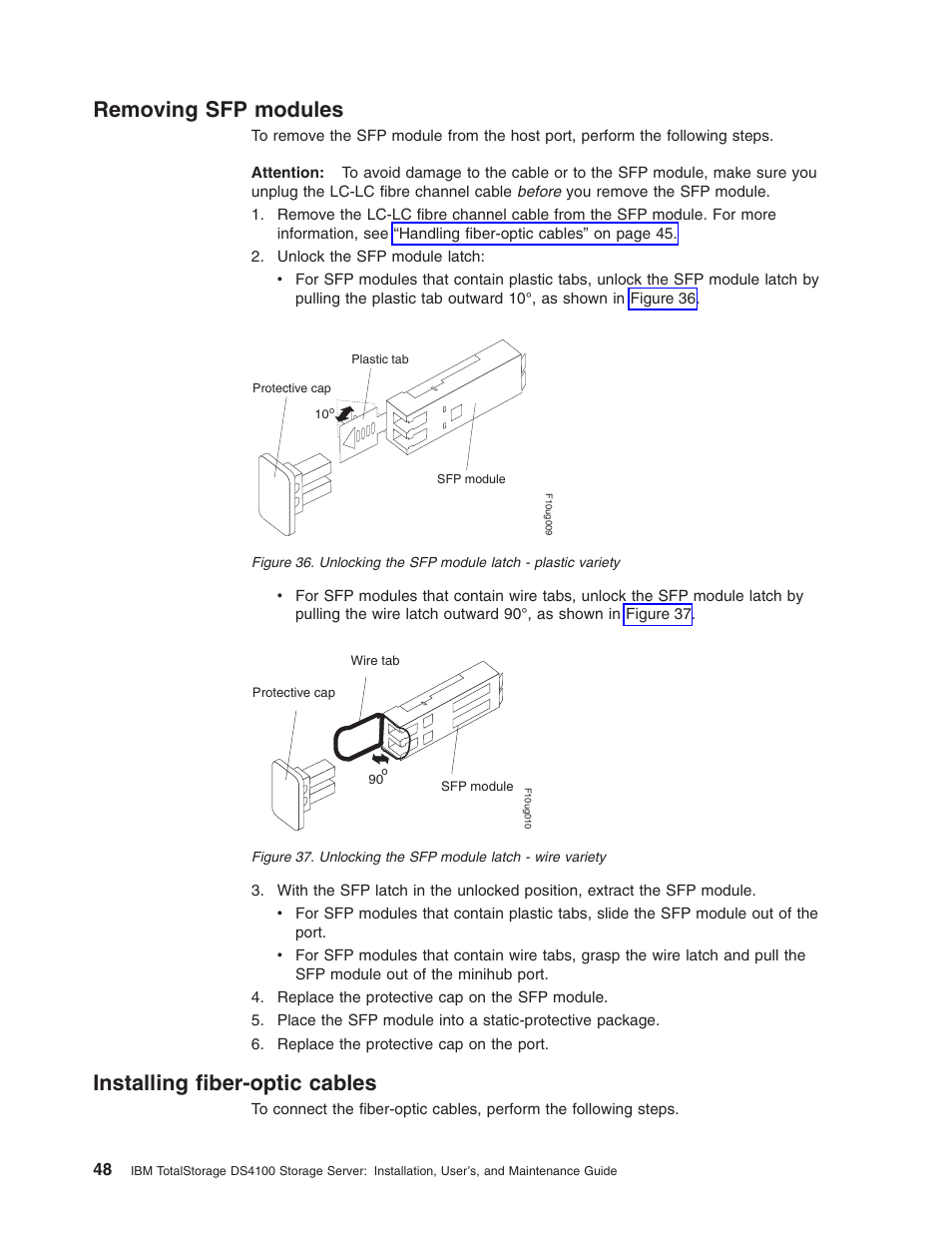 Removing sfp modules, Installing fiber-optic cables, Removing | Modules, Installing, Fiber-optic, Cables, Unlocking, Module, Latch | IBM Partner Pavilion DS4100 User Manual | Page 80 / 180