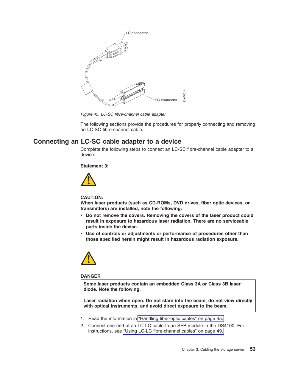 Connecting an lc-sc cable adapter to a device, Connecting, Lc-sc | Cable, Adapter, Device, Fibre-channel | IBM Partner Pavilion DS4100 User Manual | Page 85 / 180