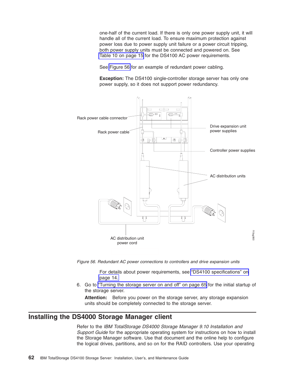 Installing the ds4000 storage manager client, Installing, Ds4000 | Storage, Manager, Client, Redundant, Power, Connections, Controllers | IBM Partner Pavilion DS4100 User Manual | Page 94 / 180