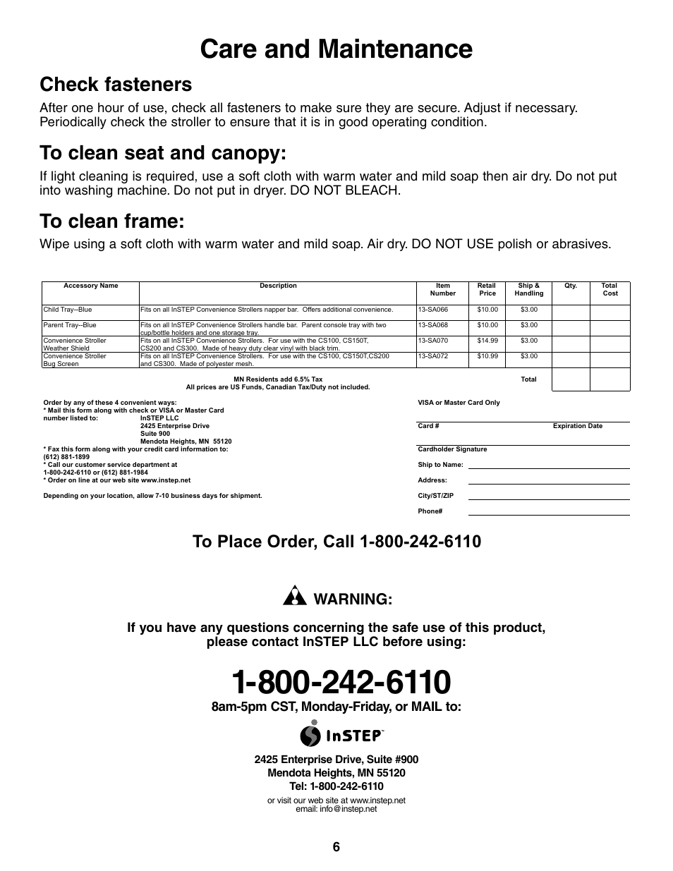 Care and maintenance, Check fasteners, Warning | 8am-5pm cst, monday-friday, or mail to | InStep RS100 User Manual | Page 6 / 6