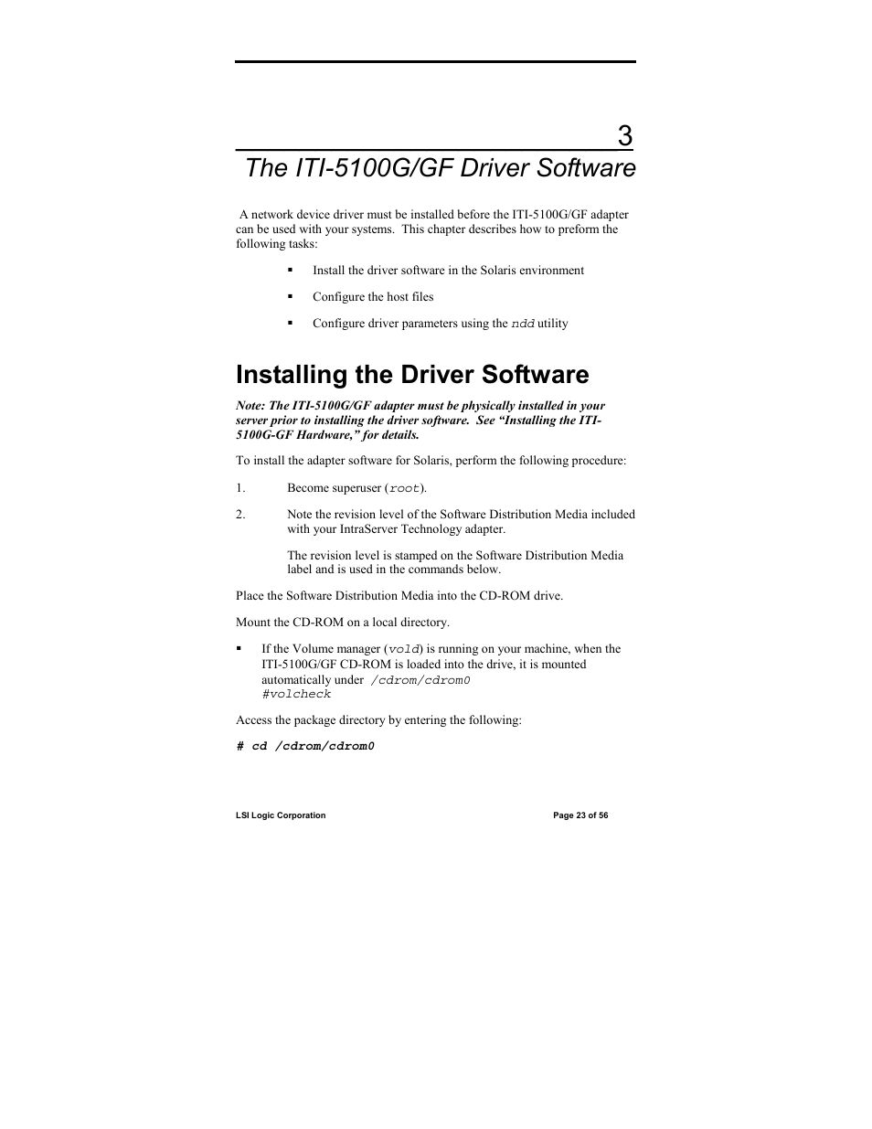 Installing the driver software, The iti-5100g/gf driver software | IntraServer Technology ITIpci 5100G/GF User Manual | Page 23 / 56