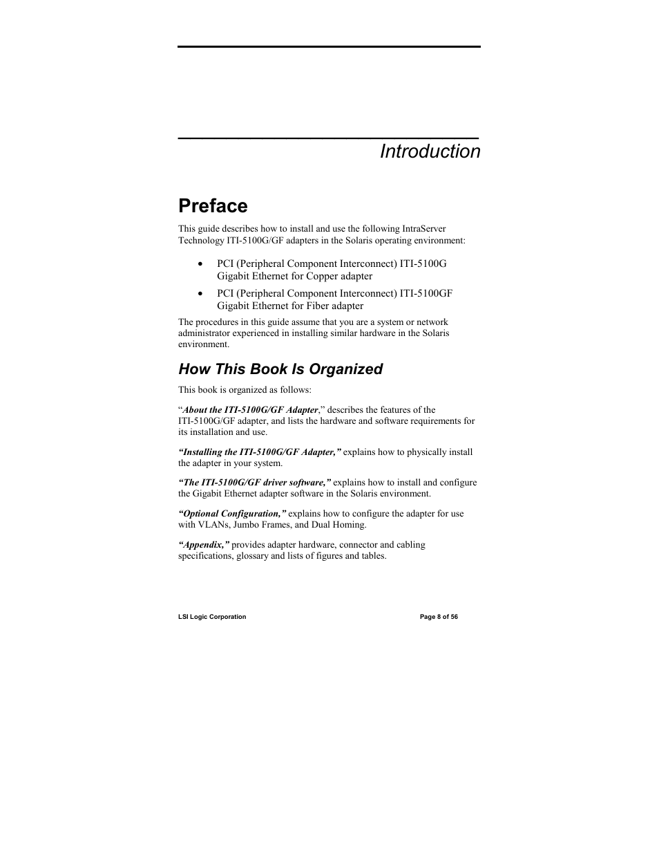 Preface, How this book is organized, Introduction preface | IntraServer Technology ITIpci 5100G/GF User Manual | Page 8 / 56